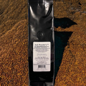 DUB ROASTER'S™ DUBSPRESSO™ WHOLE BEAN COFFEE, NET WEIGHT 1/2 LB (8 oz) | 227 Grams