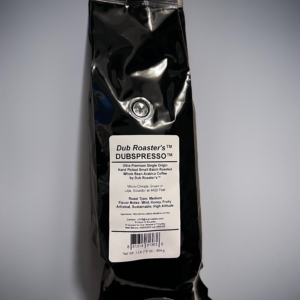 DUB ROASTER'S™ DUBSPRESSO™ WHOLE BEAN COFFEE, NET WEIGHT 1 LB (16 Ounce) 454 GRAMS